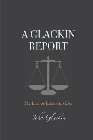 A Glackin Report